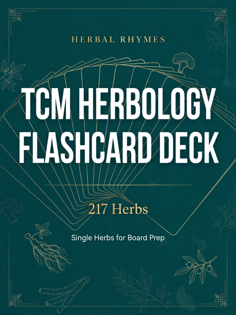 TCM Herbology Flashcard Deck — 217 Herbs